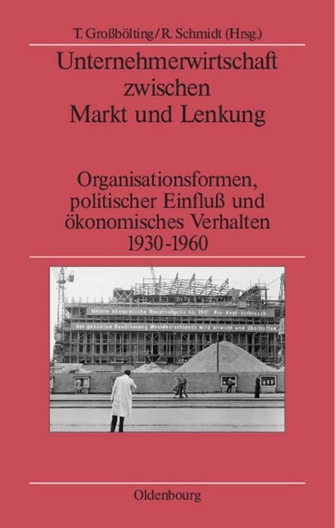 Produktbild: Unternehmerwirtschaft zwischen Markt und Lenkung