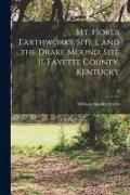 Produktbild: Mt. Horeb Earthworks, Site 1, and the Drake Mound, Site 11, Fayette County, Kentucky; 5