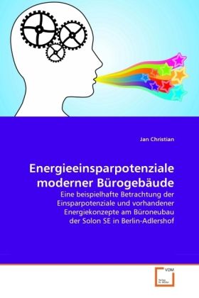 Produktbild: Christian, J: Energieeinsparpotenziale moderner B&uuml;rogeb&auml;ude