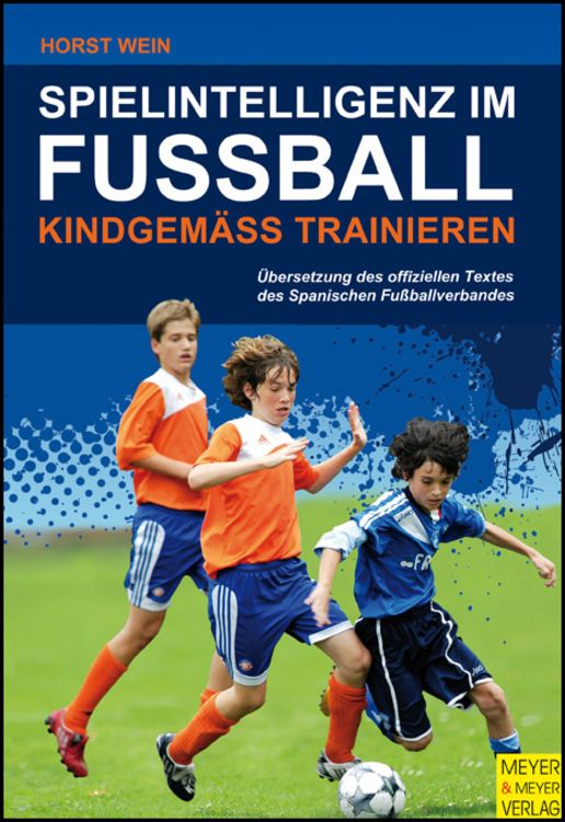 Produktbild: Spielintelligenz im Fu&szlig;ball - Kindgem&auml;&szlig; trainieren