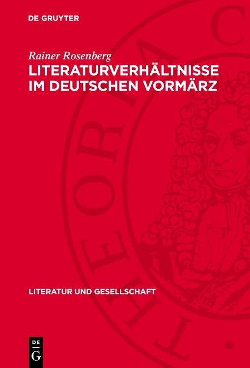 Produktbild: Literaturverh&auml;ltnisse im deutschen Vorm&auml;rz