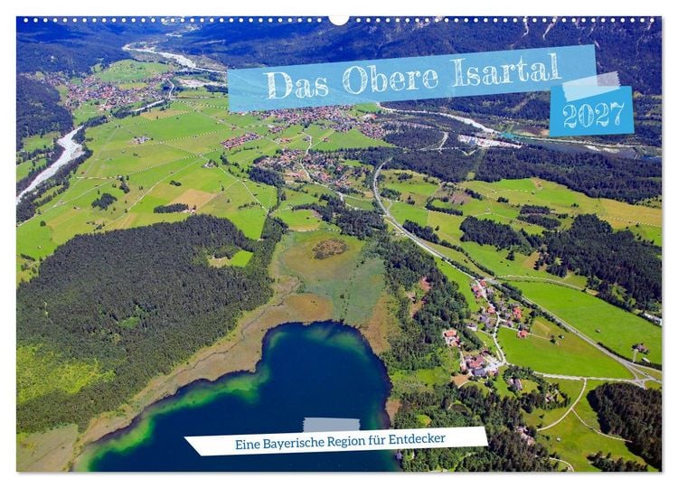Produktbild: Das Obere Isartal - Eine Bayerische Region f&uuml;r Entdecker (Wandkalender 2027 DIN A2 quer), CALVENDO Monatskalender