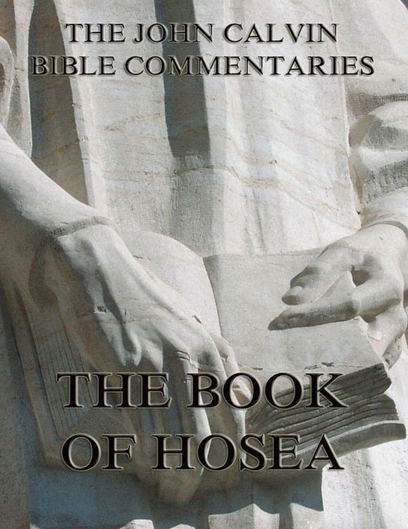 Produktbild: John Calvin's Commentaries On The Book Of Hosea
