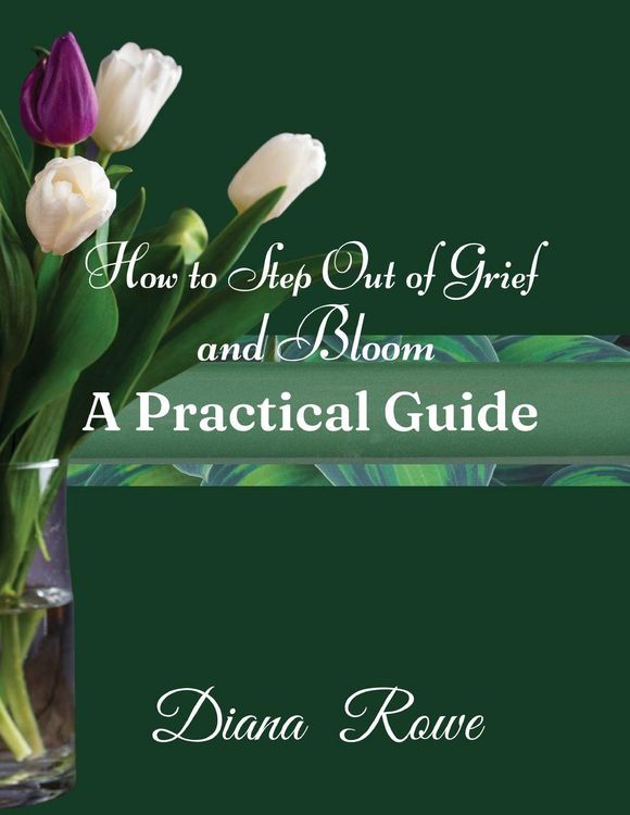 Produktbild: How to Step Out of Grief and Bloom-A Practical Guide