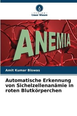 Produktbild: Automatische Erkennung von Sichelzellenan&auml;mie in roten Blutk&ouml;rperchen