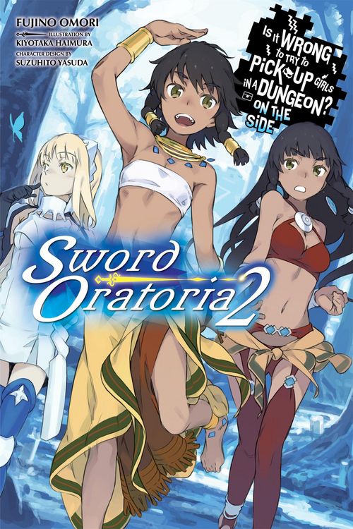 Produktbild: Is It Wrong to Try to Pick Up Girls in a Dungeon? on the Side: Sword Oratoria, Vol. 2 (Light Novel)
