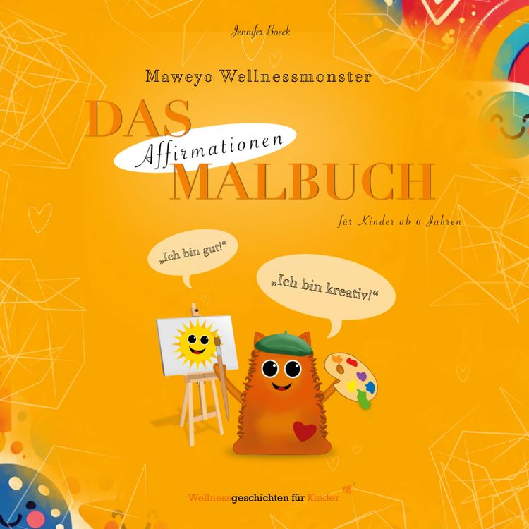 Produktbild: Das Wellnessmonster Affirmationen Malbuch