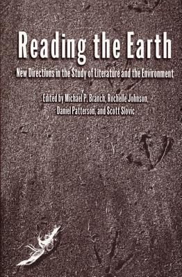 Produktbild: Reading the Earth: New Directions in the Study of Literature and the Environment