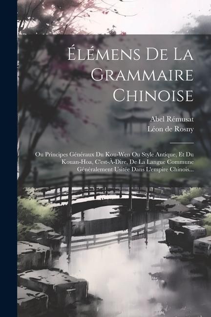 Produktbild: &Eacute;l&eacute;mens De La Grammaire Chinoise