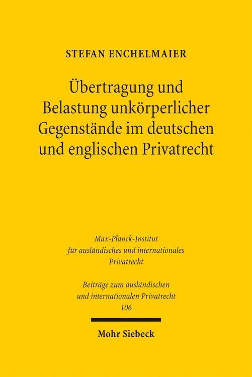 Produktbild: &Uuml;bertragung und Belastung unk&ouml;rperlicher Gegenst&auml;nde im deutschen und englischen Privatrecht