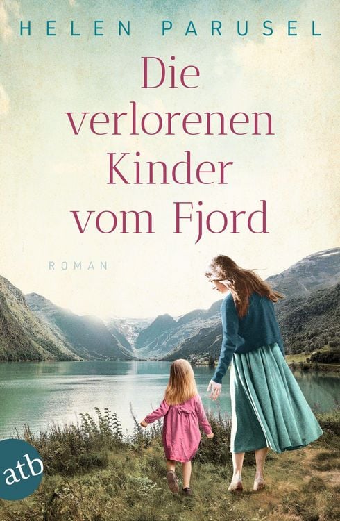 Produktbild: Die verlorenen Kinder vom Fjord