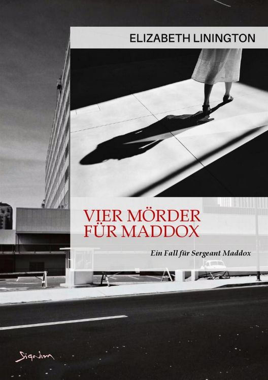Produktbild: Vier M&ouml;rder f&uuml;r Maddox - ein Fall f&uuml;r Sergeant Maddox
