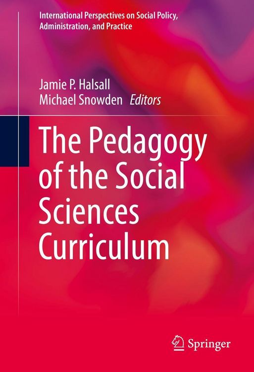 Produktbild: The Pedagogy of the Social Sciences Curriculum