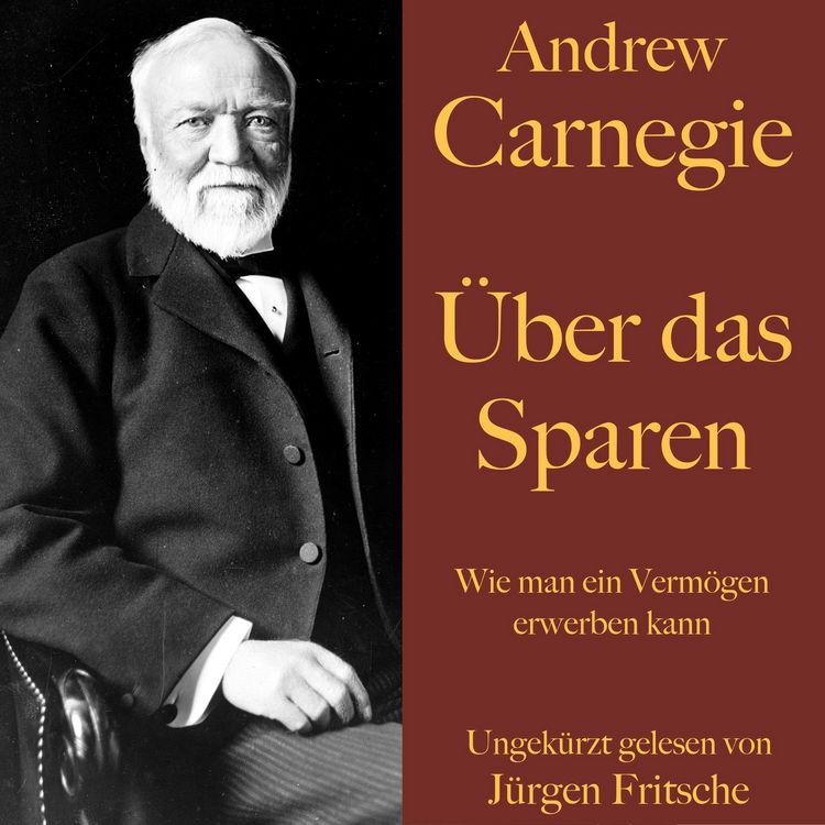 Produktbild: Andrew Carnegie: &Uuml;ber das Sparen