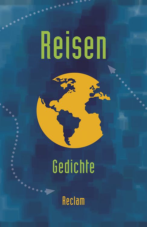 Bild vom Artikel Reisen. Gedichte zum Thema »Reisen / Unterwegs sein« vom Barock bis zur Gegenwart vom Autor Vanessa Greiff
