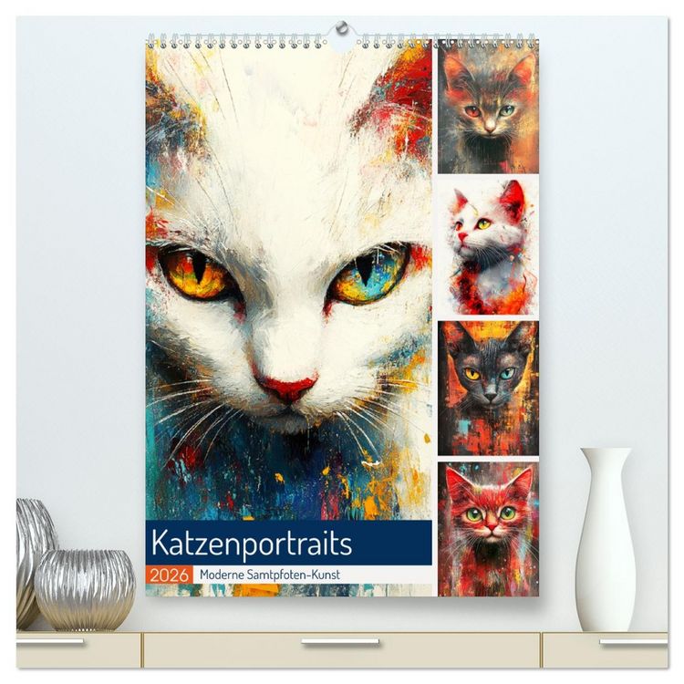 Produktbild: Katzenportraits. Moderne Samtpfoten-Kunst (hochwertiger Premium Wandkalender 2026 DIN A2 hoch), Kunstdruck in Hochglanz