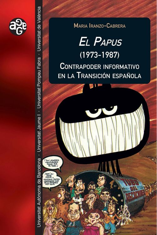 Produktbild: El Papus (1973-1987). Contrapoder informativo en la Transici&oacute;n espa&ntilde;ola