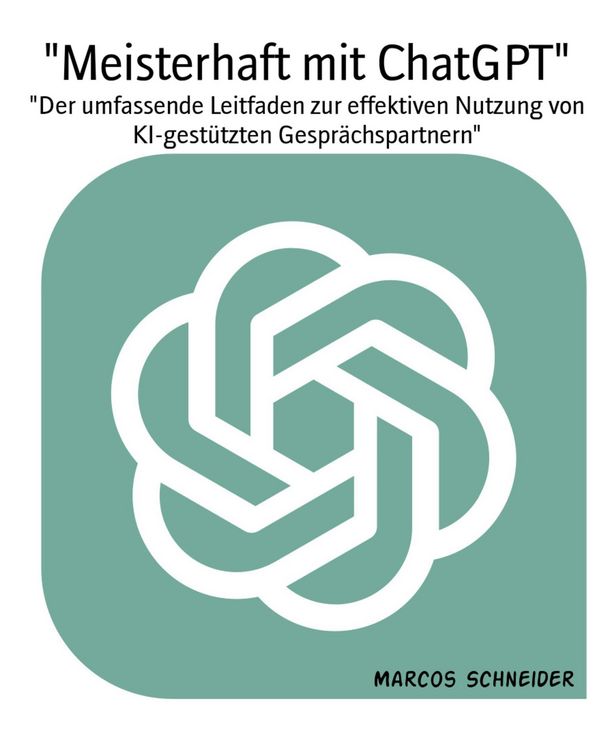 Produktbild: "Meisterhaft mit ChatGPT"
