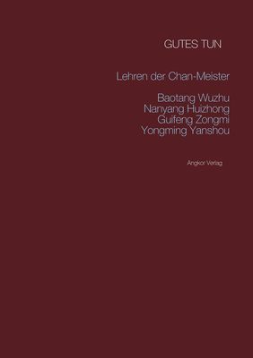 Produktbild: Gutes tun: Die Lehren von Zen-Meister Wuzhu
