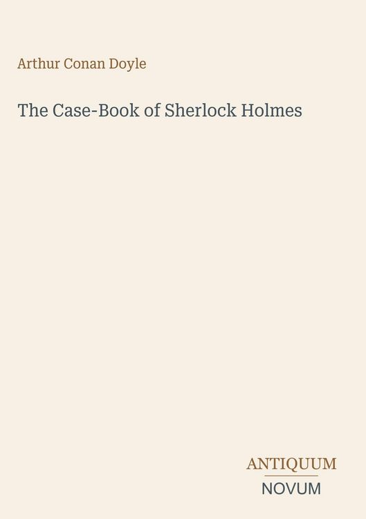 Produktbild: The Case-Book of Sherlock Holmes