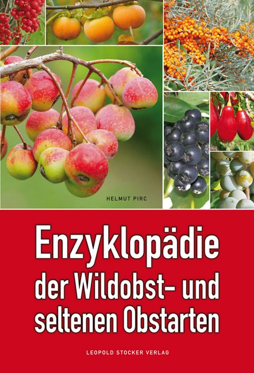 Produktbild: Enzyklop&auml;die der Wildobst- und seltenen Obstarten