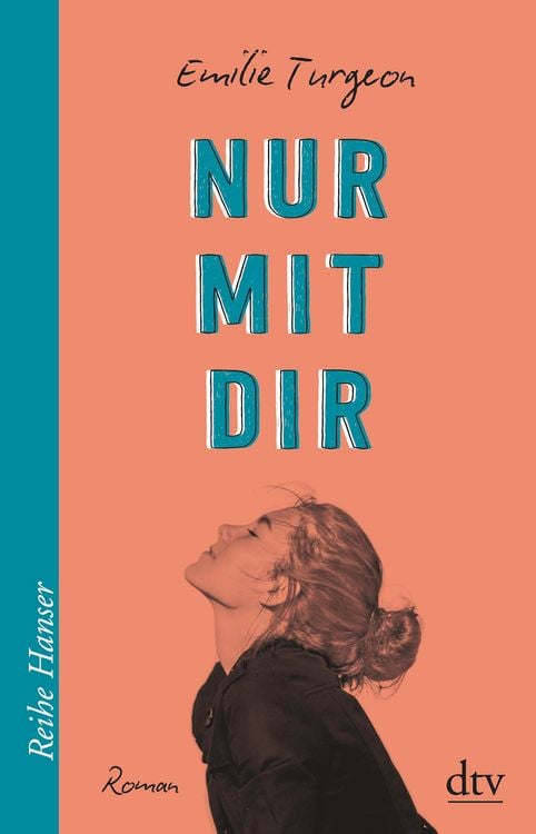 Bild vom Artikel Nur mit dir vom Autor Emilie Turgeon