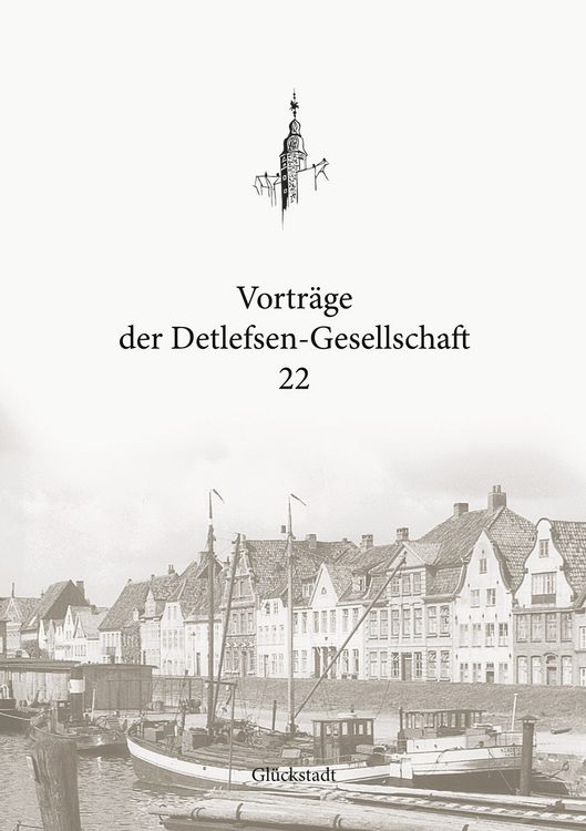 Produktbild: Vortr&auml;ge der Detlefsen-Gesellschaft 22