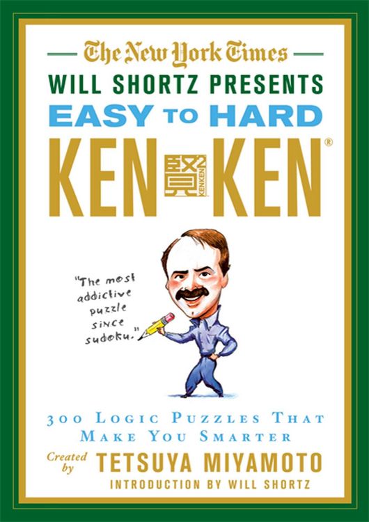 Produktbild: The New York Times Will Shortz Presents Easy to Hard KenKen