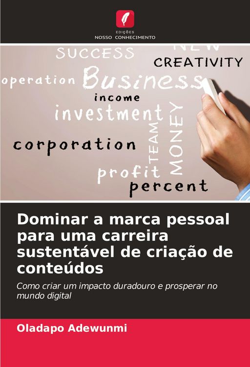 Produktbild: Dominar a marca pessoal para uma carreira sustent&aacute;vel de cria&ccedil;&atilde;o de conte&uacute;dos