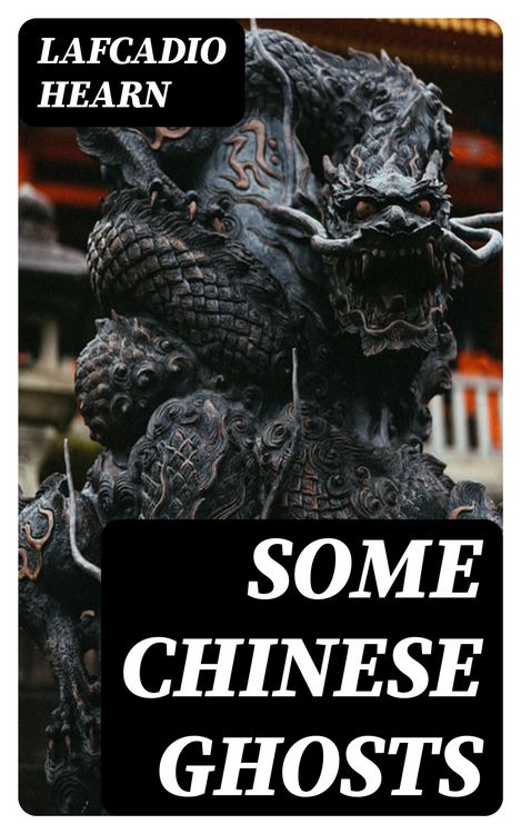 Produktbild: Some Chinese Ghosts