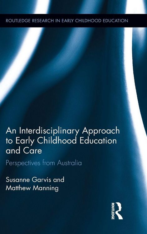 Produktbild: An Interdisciplinary Approach to Early Childhood Education and Care