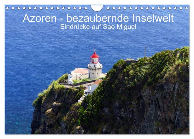 Produktbild: Azoren - bezaubernde Inselwelt. Eindr&uuml;cke auf Sao Miguel (Wandkalender 2026 DIN A4 quer), CALVENDO Monatskalender
