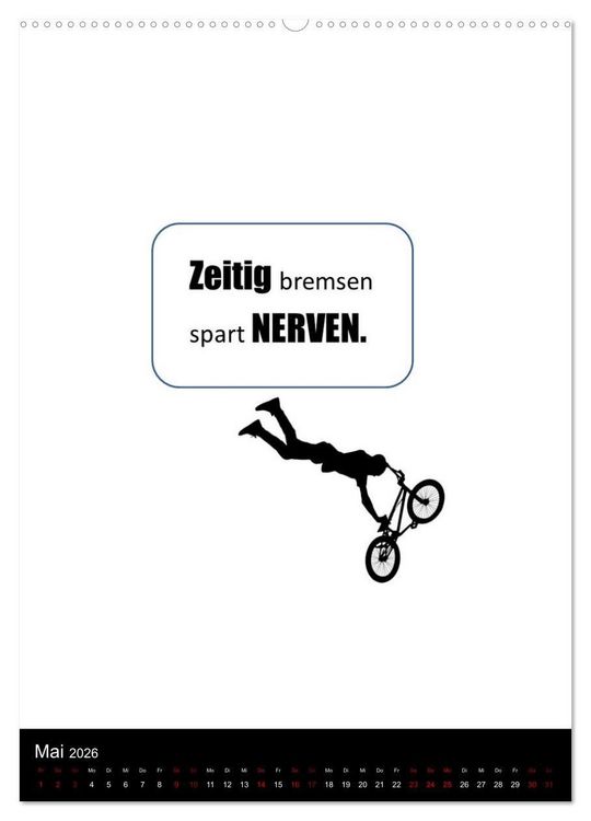 Produktbild: Markante, freche Spr&uuml;che rund ums Radfahren (hochwertiger Premium Wandkalender 2026 DIN A2 hoch), Kunstdruck in Hochglanz