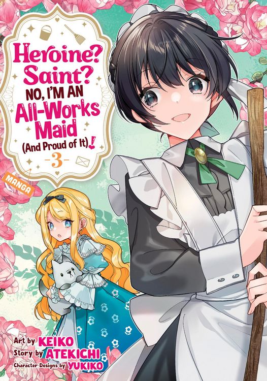 Produktbild: Heroine? Saint? No, I'm an All-Works Maid (and Proud of It)! (Manga) Vol. 3