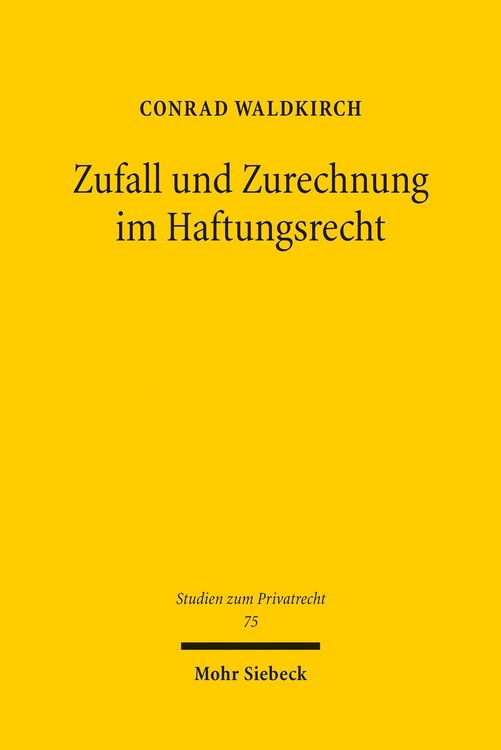 Produktbild: Zufall und Zurechnung im Haftungsrecht