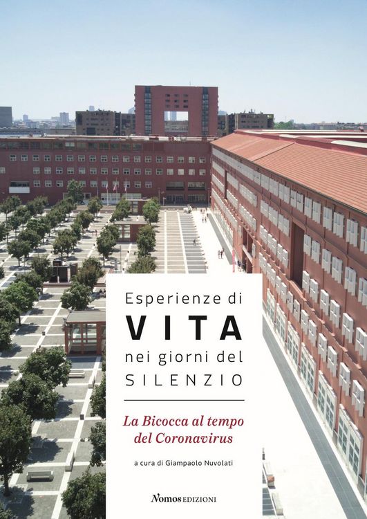 Produktbild: Esperienze di vita nei giorni del silenzio. La Bicocca al tempo del Coronavirus
