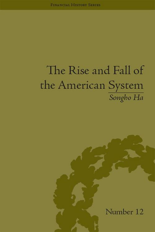 Produktbild: The Rise and Fall of the American System