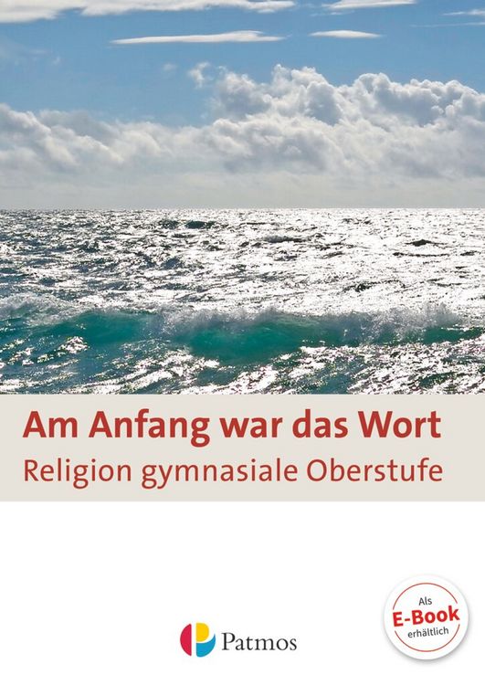 Produktbild: Am Anfang war das Wort - Religion in der gymnasialen Oberstufe