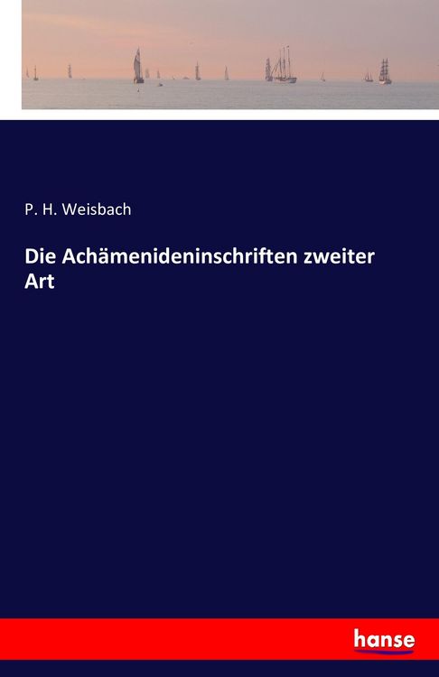 Produktbild: Die Ach&auml;menideninschriften zweiter Art