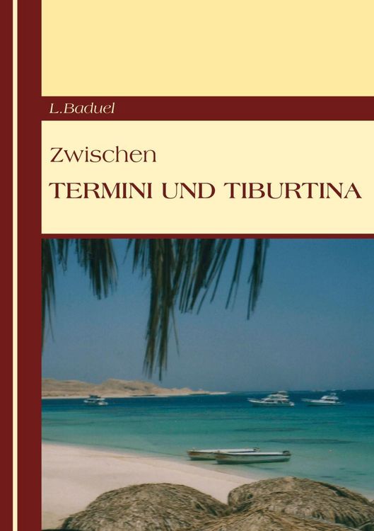 Produktbild: Zwischen Termini und Tiburtina