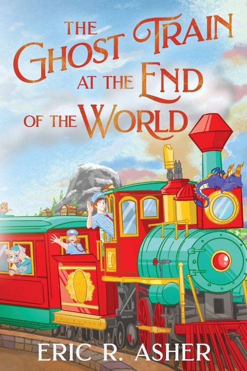 Produktbild: The Ghost Train at the End of the World