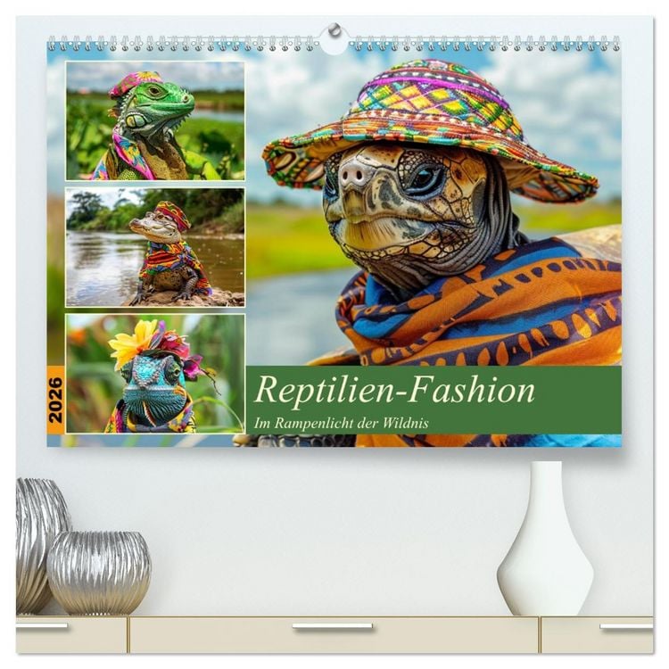 Produktbild: Reptilien-Fashion. Im Rampenlicht der Wildnis (hochwertiger Premium Wandkalender 2026 DIN A2 quer), Kunstdruck in Hochglanz