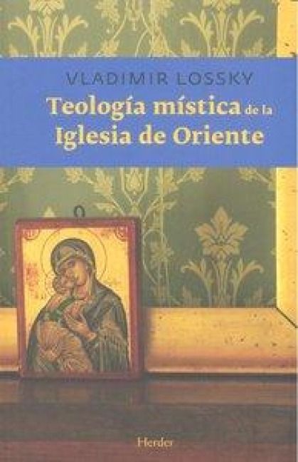 Produktbild: Teolog&iacute;a m&iacute;stica de la iglesia de oriente