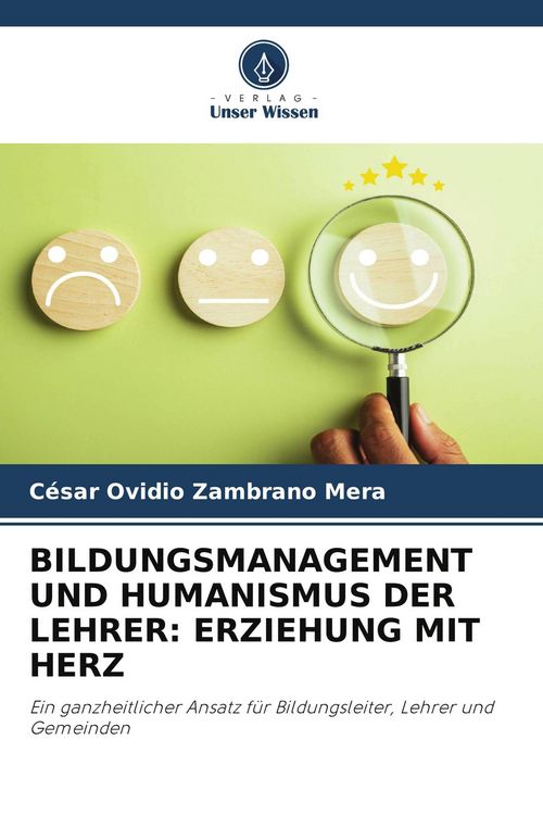 Produktbild: Bildungsmanagement und Humanismus der Lehrer: Erziehung mit Herz