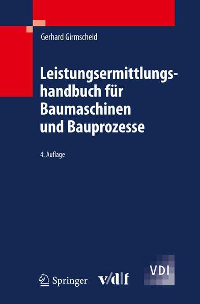 Produktbild: Leistungsermittlungshandbuch f&uuml;r Baumaschinen und Bauprozesse
