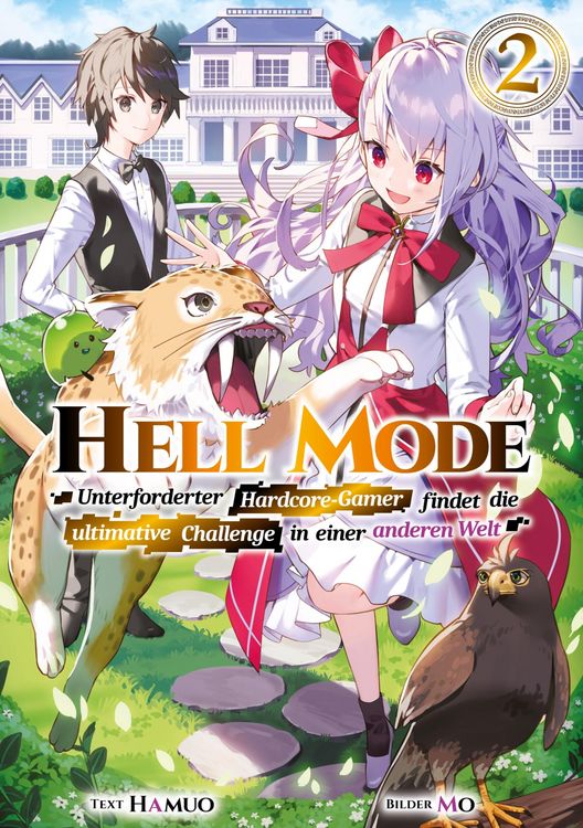 Produktbild: Hell Mode: Unterforderter Hardcore-Gamer findet die ultimative Challenge in einer anderen Welt (Light Novel): Band 2