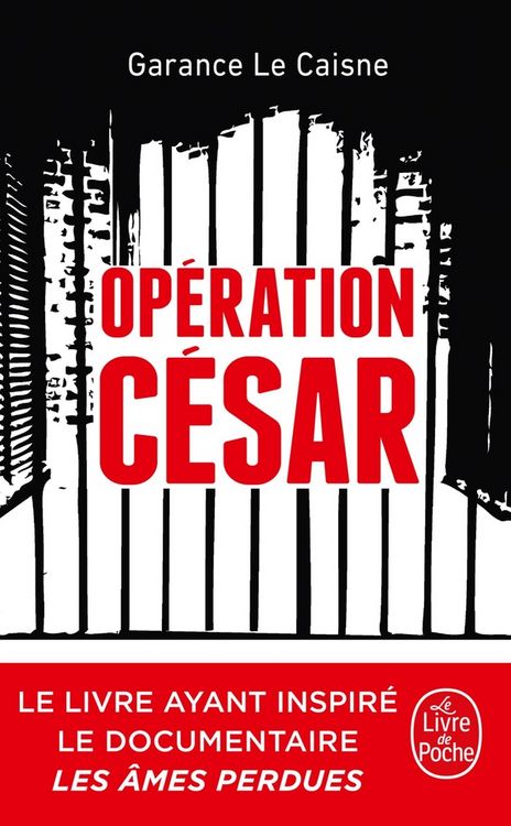 Produktbild: Op&eacute;ration C&eacute;sar : au coeur de la machine de mort syrienne