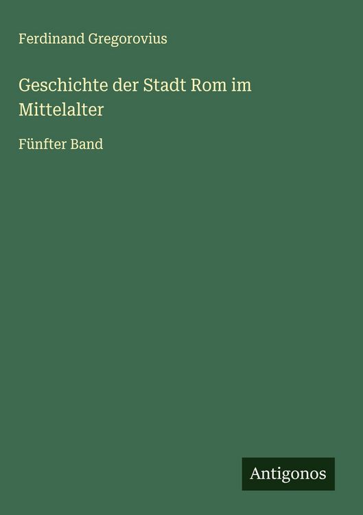 Produktbild: Geschichte der Stadt Rom im Mittelalter