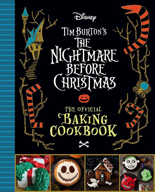 Produktbild: The Nightmare Before Christmas: The Official Baking Cookbook
