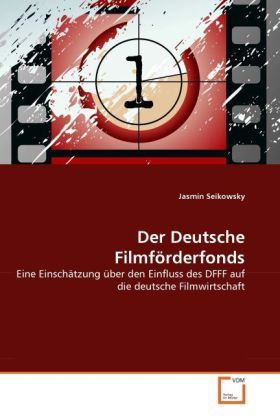 Produktbild: Seikowsky, J: Deutsche Filmf&ouml;rderfonds